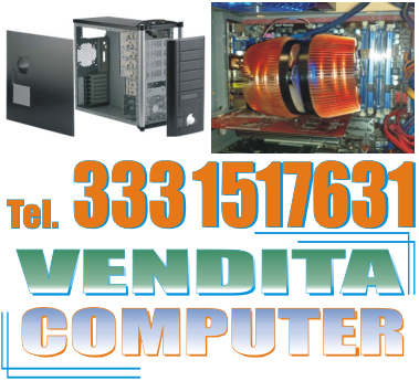 manfredonia, vendita pc computer server assemblati, nuovi ed usati, assemblaggio pc personal computer assemblati, pre-assemblati hp acer compaq asus sony asrock samsung dell, pc all in one ( all-in-one) di qualsiasi marca, promozioni, info, sottocosto, svendita, assemblato, assemblare - computer grafico, computer gaming, pc gaming, workstation professionale, pc desktop, server, configurazione hardware e software, progetto e soluzioni aziendali  a Manfredonia e provincia foggia e borgo celano, san marco in lamis, ippocampo, trinitapoli