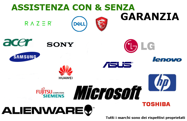 Sony, Asus, Samsung, Lenovo, Acer, Hewlett-Packard ( Hp ), Compaq, Fujitsu siemens, Toshiba, Dell, Msi, Microsoft, Hawaii, Huawei, Packard Bell, Razer, Alienware ed altre .. marche a Manfredonia Foggia e provincia.